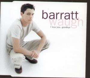Barratt Waugh - I Love You Goodbye - Cd