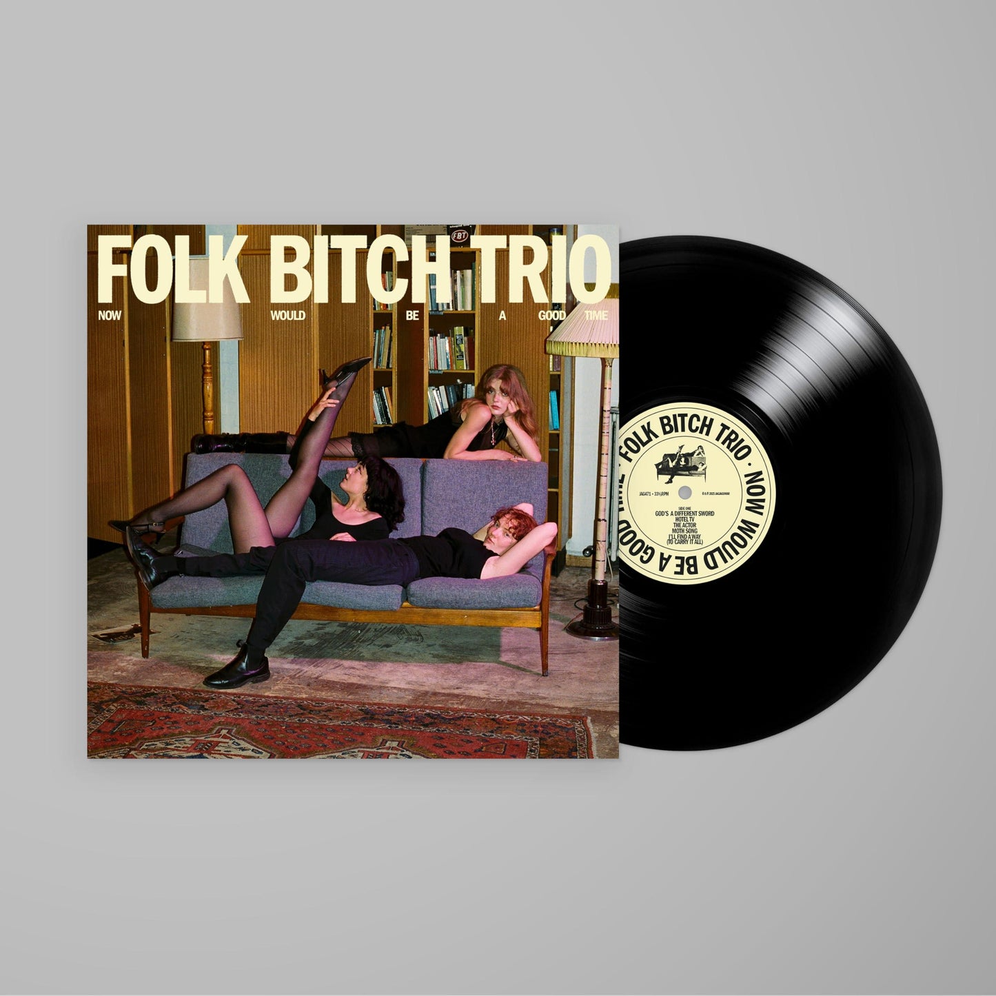 Folk Bitch Trio - Now Would Be A Good Time - Lp