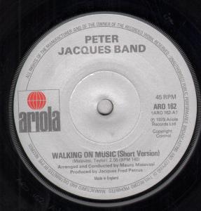 Peter Jacques Band - Walking On Music - 7 Inch