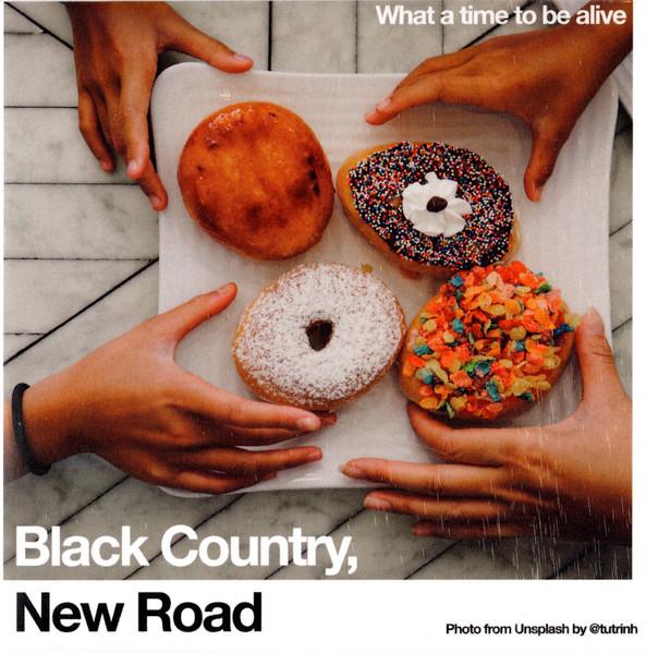 Black Country New Road - For The First Time / What A Time To Be Alive - Lp