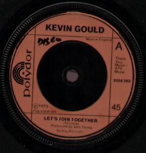 Kevin Gould - Let's Join Together - 7 Inch
