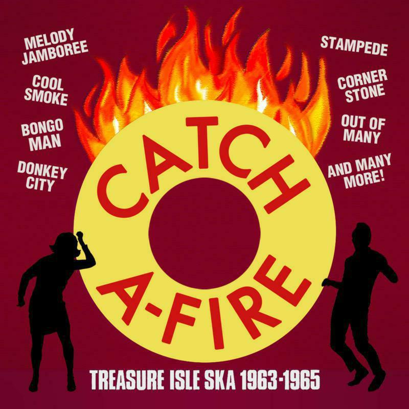Various Artists - Catch A-Fire - Treasure Isle Ska 1963-1965 (2cd) - Double Cd