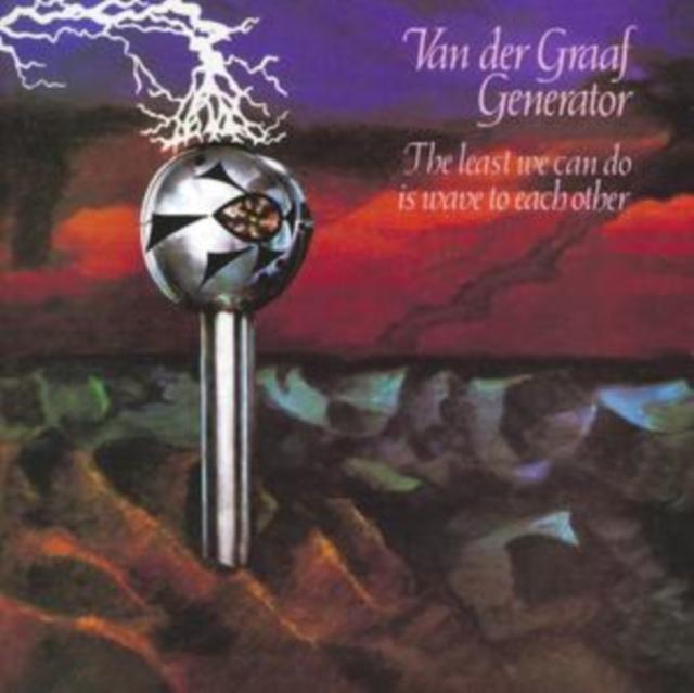 Van Der Graaf Generator - Least We Can Do Is Wave To Each Other - Cd