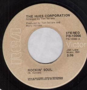 Hues Corporation - Rockin' Soul - 7 Inch
