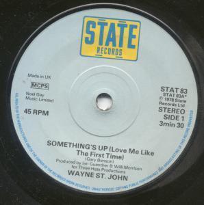 Wayne St John - Something's Up - 7 Inch