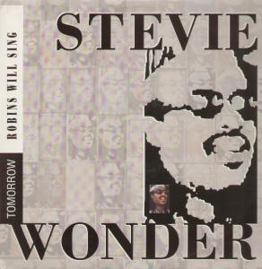 Stevie Wonder - Tomorrow Robins Will Sing - 12 Inch