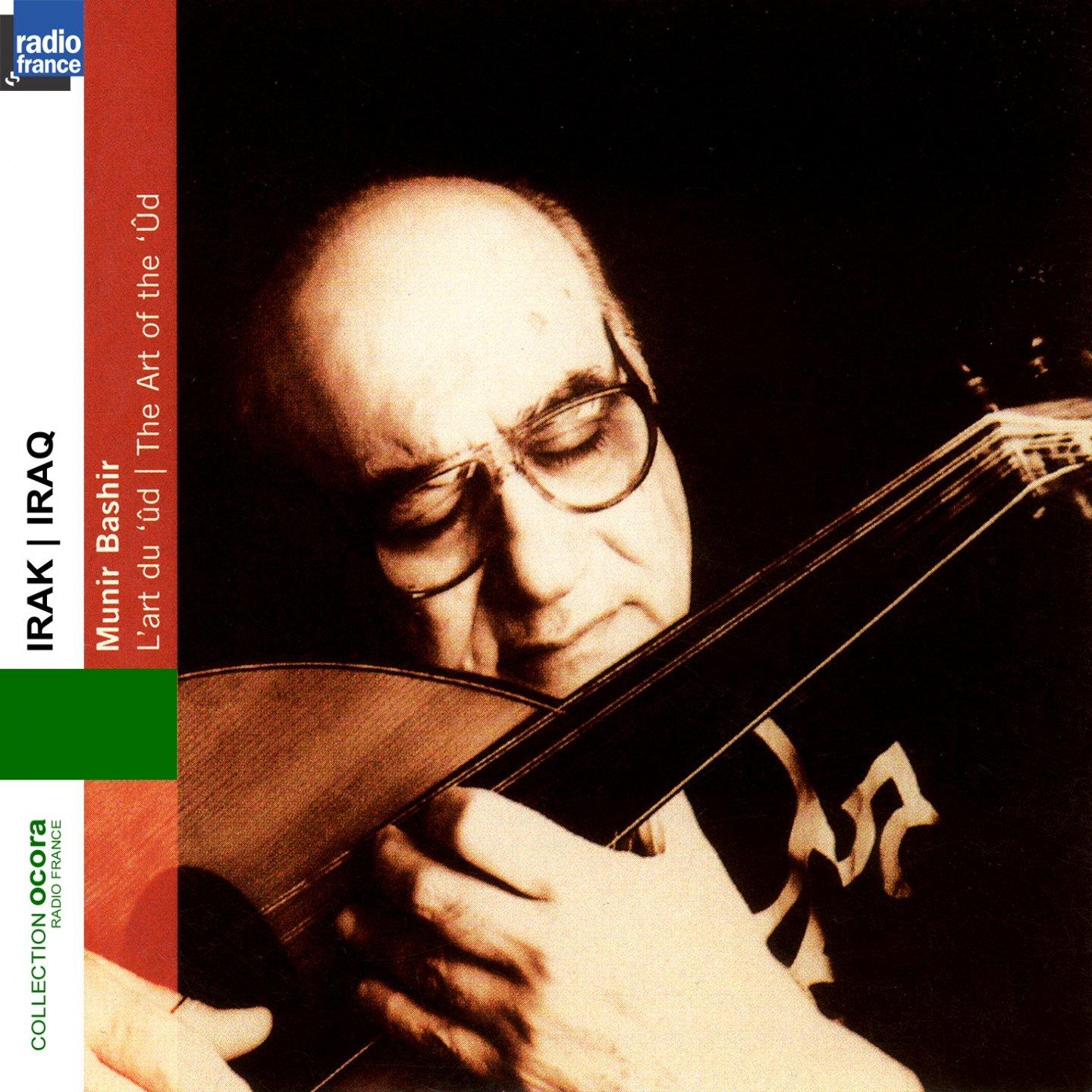 Munir Bashir - Irak - Munir Bashir - L'art Du Ud - Cd