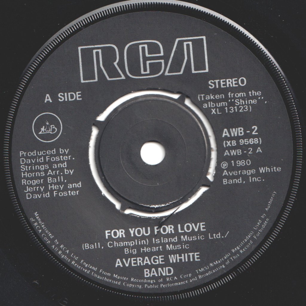 Average White Band - For You For Love - 7 Inch