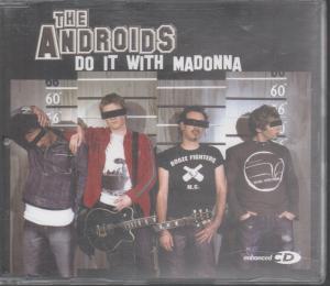Androids (2000'S Group) - Do It With Madonna - Cd