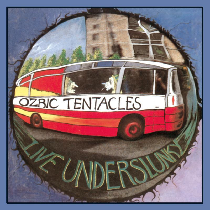 Ozric Tentacles - Live Underslunky - Double Lp