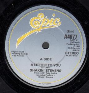 Shakin Stevens - A Letter To You - 7 Inch