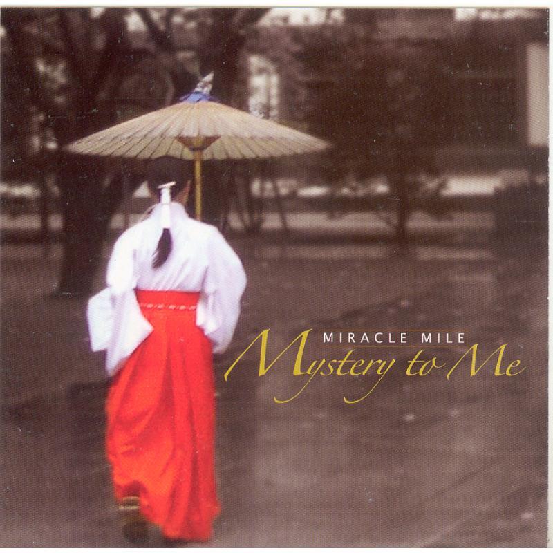 Miracle Mile - Mystery To Me EP - Cd