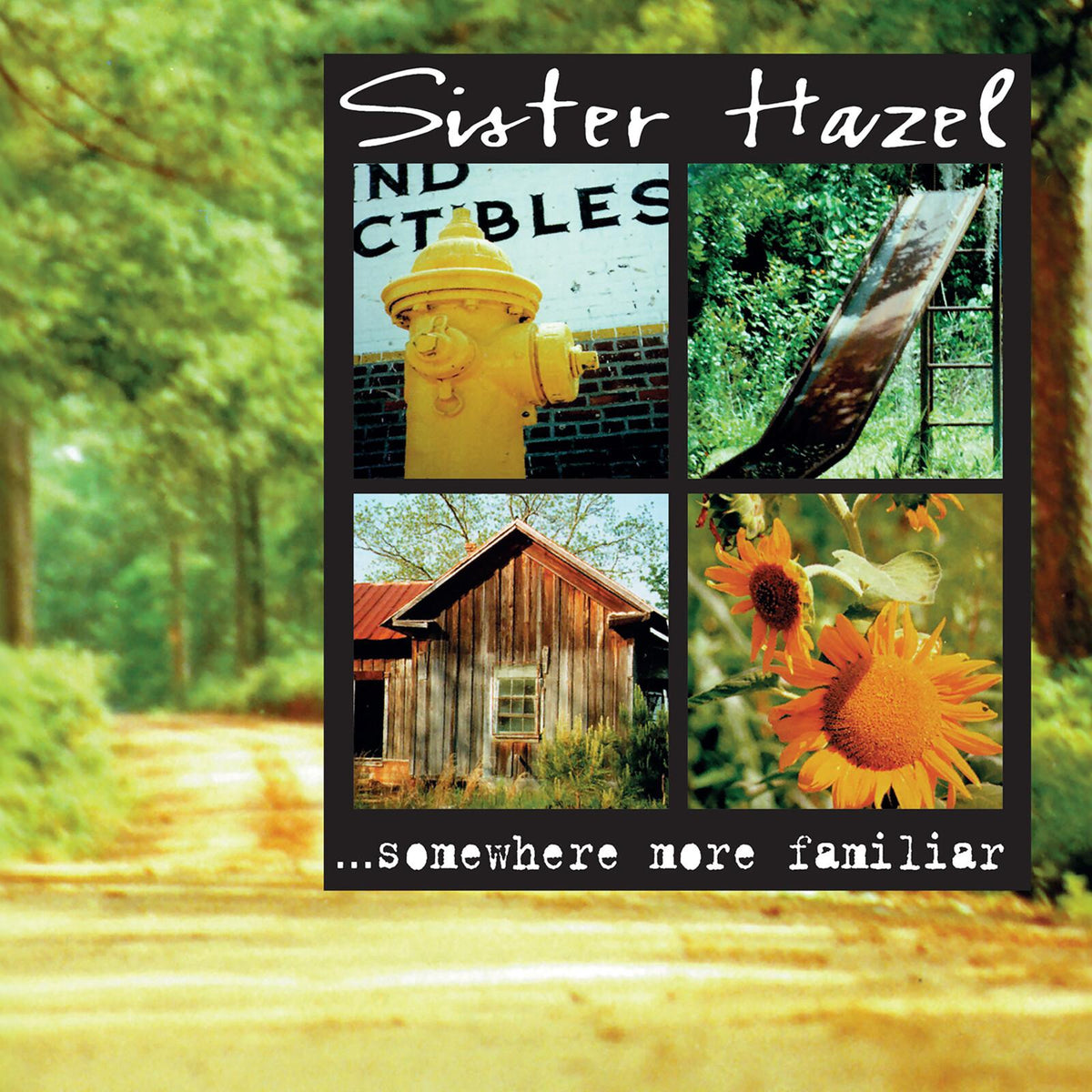 Sister Hazel - ...somewhere More Familiar - Lp