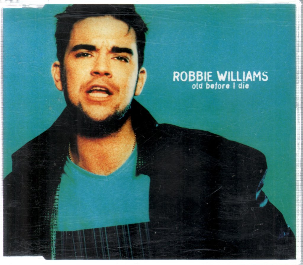 Robbie Williams - Old Before I Die - Cd