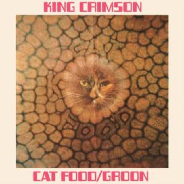 King Crimson - Cat Food / Groon - 10 Inch