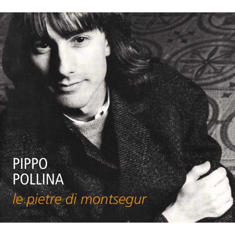 Pippo Pollina - Le Pietre Di Montsegur - Cd