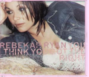 Rebekah Ryan - You Think You Got The Right - Cd