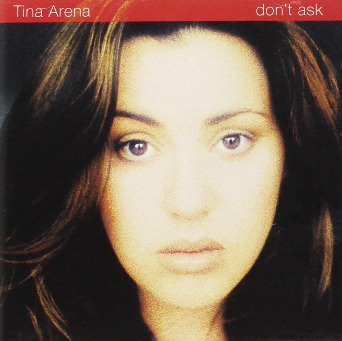 Tina Arena - Don't Ask - Cd