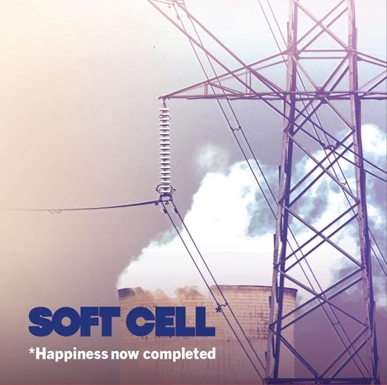 Soft Cell - *Happiness Now Completed (RSD2025) - Lp