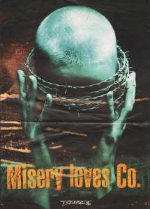 Misery Loves Co - Misery Loves Co - Poster