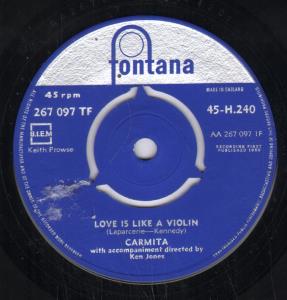 Carmita - Love Is Like A Violin - 7 Inch