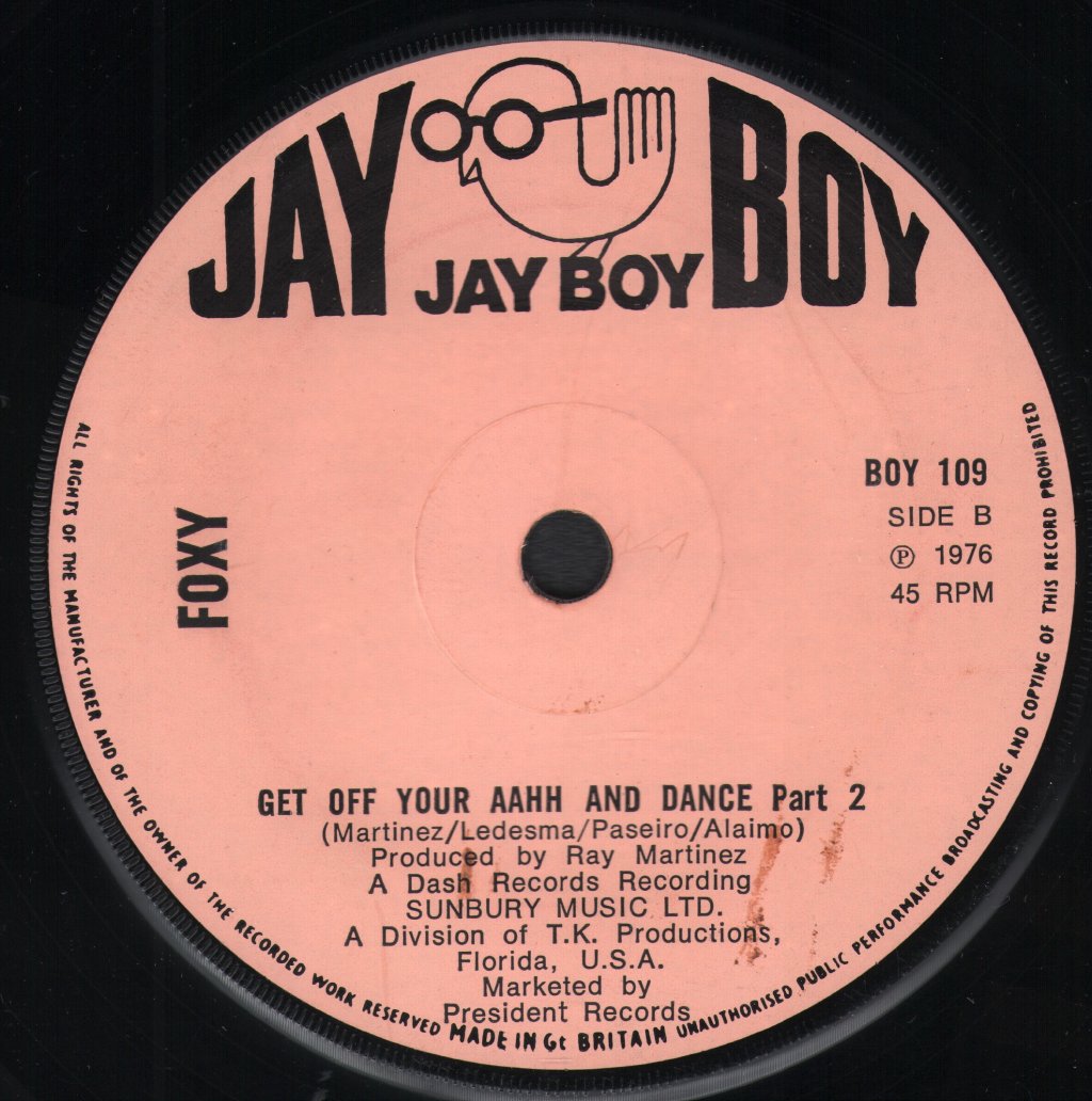 Foxy - Get Off Your Aahh And Dance - 7 Inch