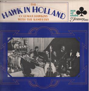 Coleman Hawkins With The Ramblers - Hawk In Holland - Lp