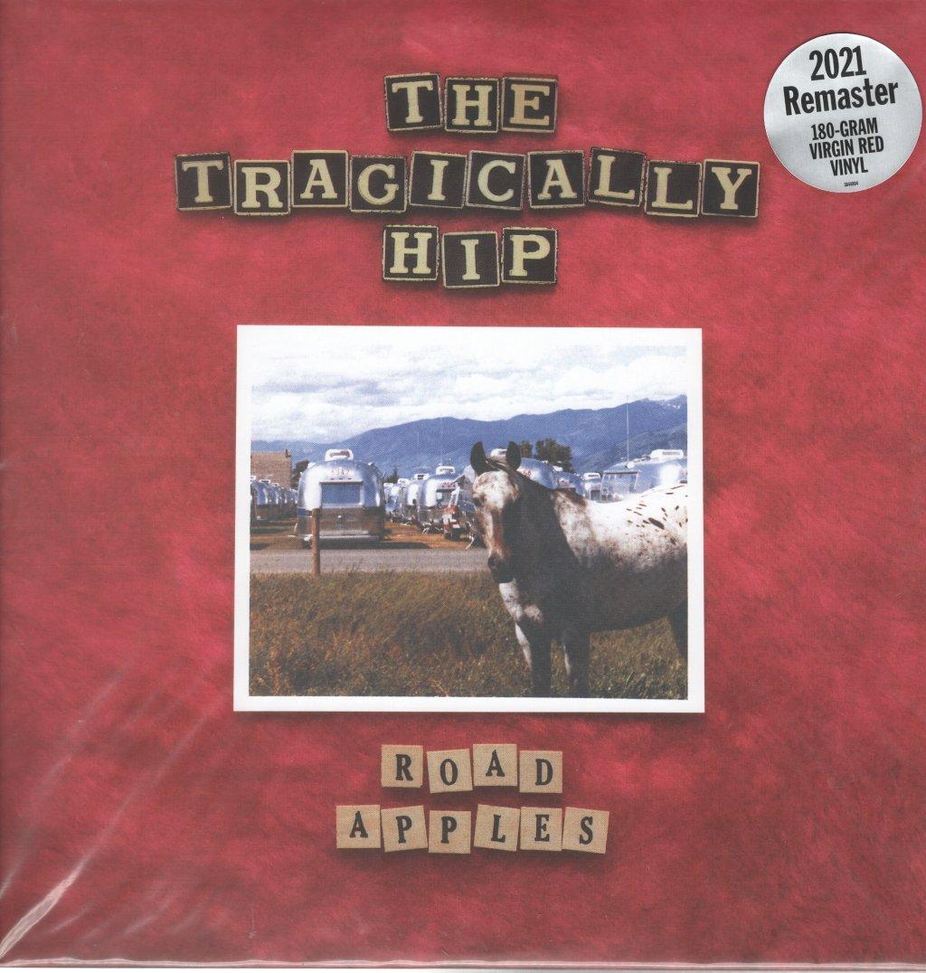 Tragically Hip - Road Apples - Lp