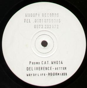 Deliverance (2000 Group) - Better Way Of Life - 12 Inch