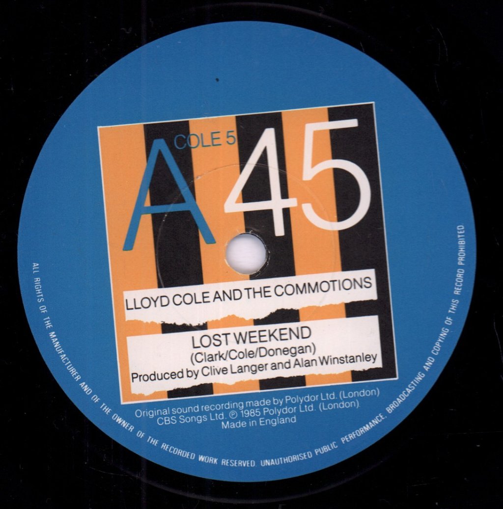 Lloyd Cole And The Commotions - Lost Weekend - 7 Inch