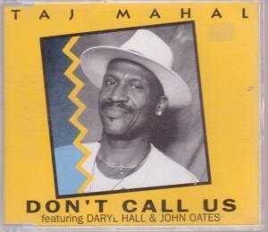Taj Mahal - Don't Call Us - Cd