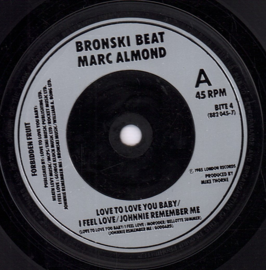 Bronski Beat And Marc Almond - I Feel Love - 7 Inch