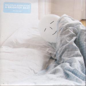 Malcolm Middleton - A Brighter Beat - Cd
