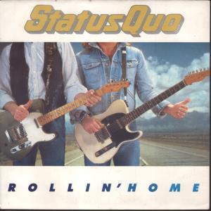 Status Quo - Rollin' Home - 7 Inch