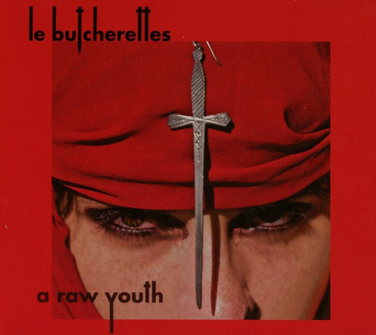 Le Butcherettes - A Raw Youth - Cd
