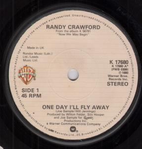 Randy Crawford - One Day I'll Fly Away - 7 Inch
