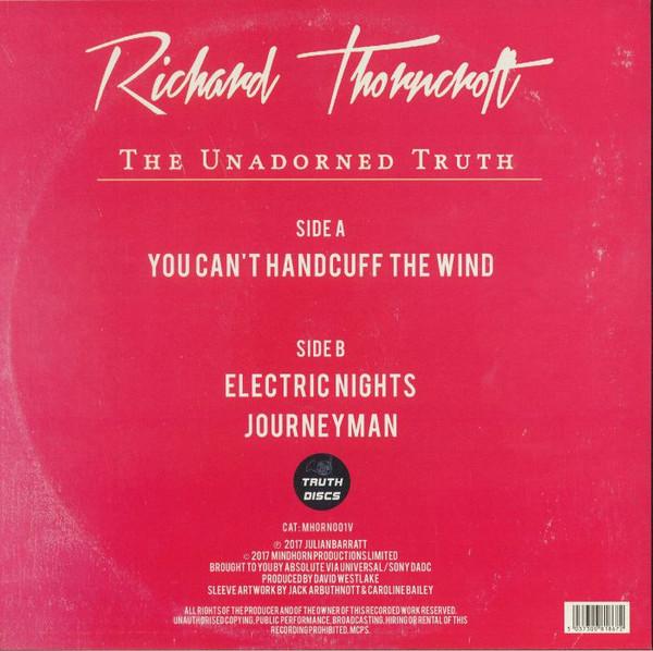 Richard Thorncroft - Unadorned Truth - 12 Inch
