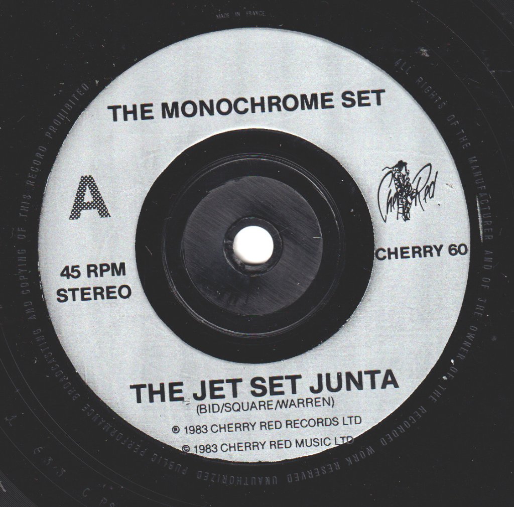 Monochrome Set - Jet Set Junta - 7 Inch