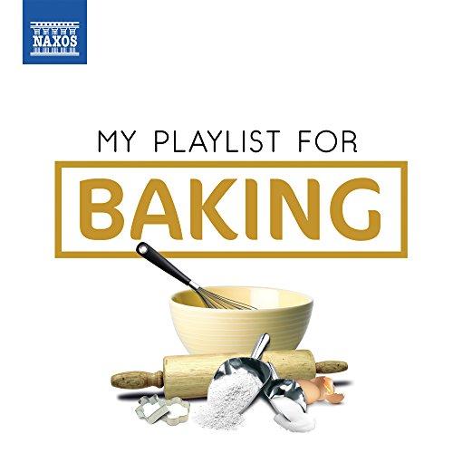 Various Artists - My Playlist For Baking - Cd