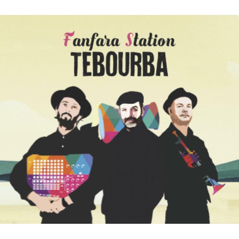 Fanfara Station - Tebourba - Cd