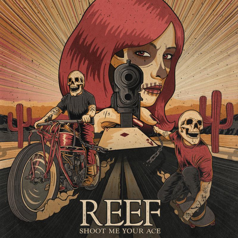 Reef - Shoot Me Your Ace - Lp
