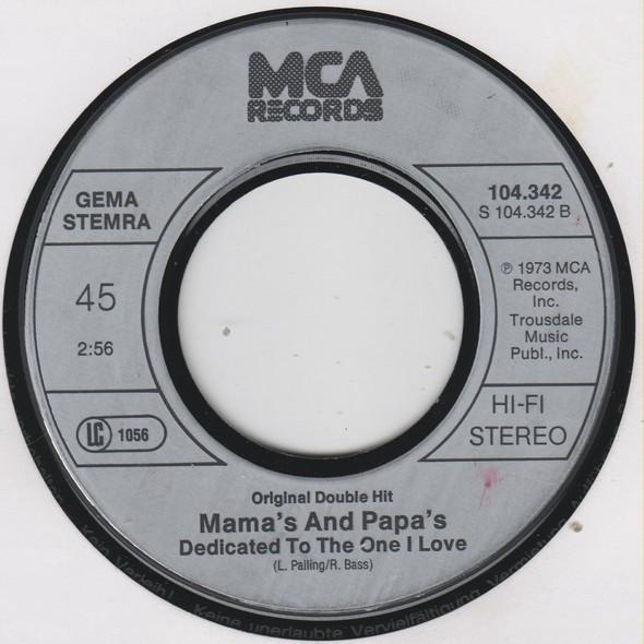 Mamas & The Papas - Dream A Little Dream Of Me / Dedicated To The One I Love - 7 Inch