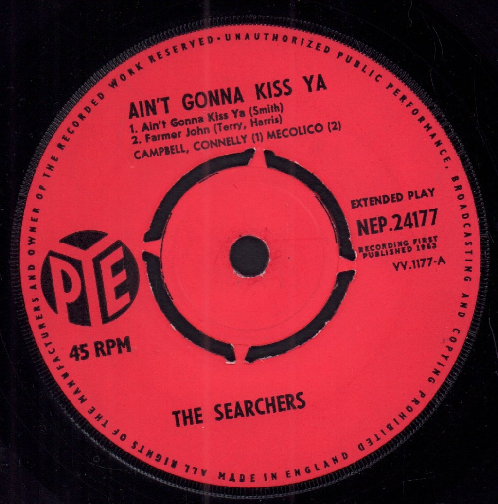 Searchers - Ain't Gonna Kiss You - 7 Inch