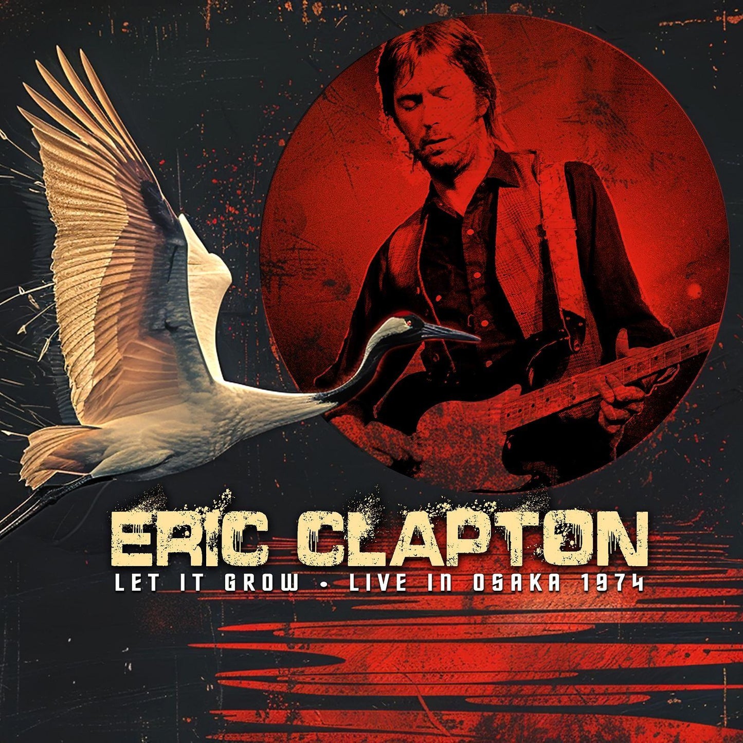 Eric Clapton - Let It Grow - Live In Osaka 1974 - Double Cd