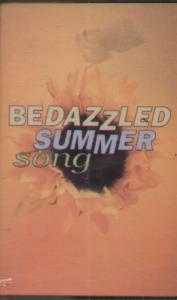 Bedazzled - Summer Song - Cassette