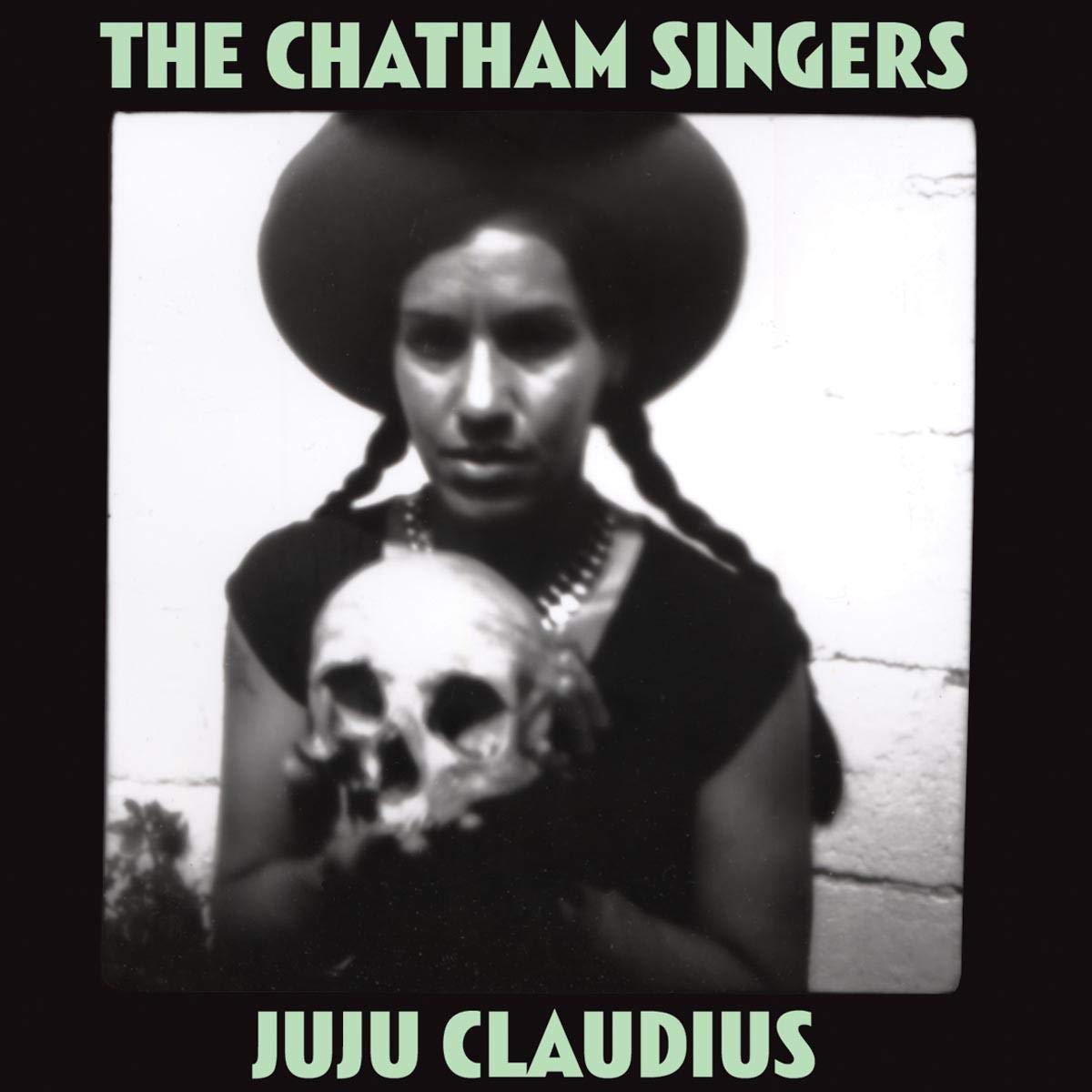 Chatham Singers - Juju Claudius - Cd
