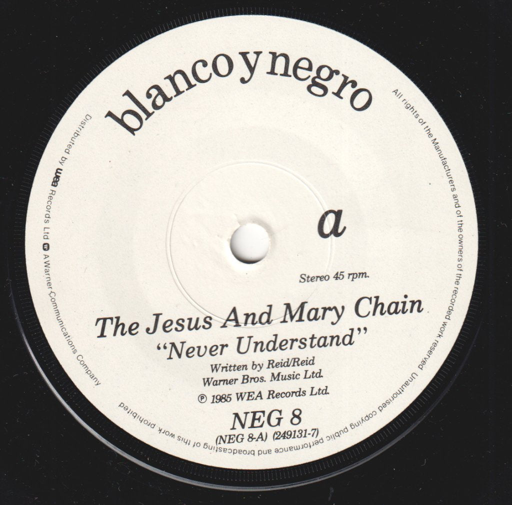 Jesus And Mary Chain - Never Understand - 7 Inch