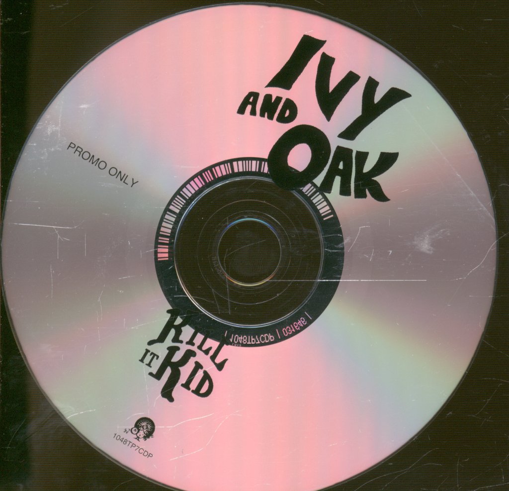 Kill It Kid - Ivy And Oak - Cd