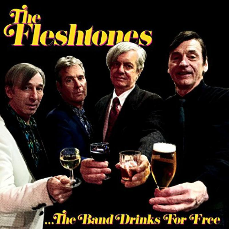 Fleshtones - Band Drinks For Free - Cd