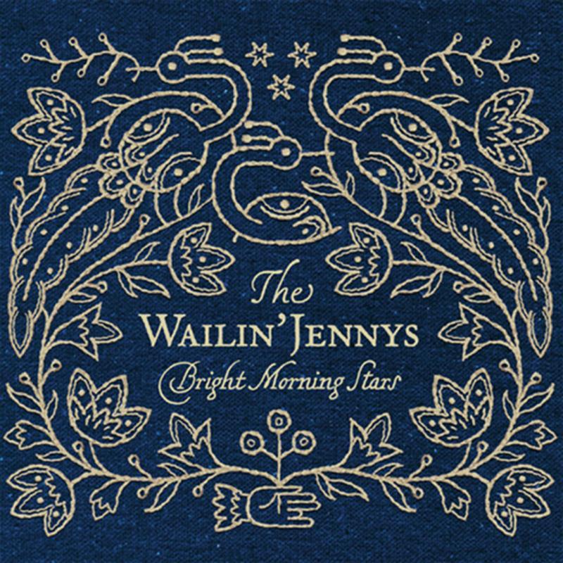 Wailin Jennys - Bright Morning Stars - Cd